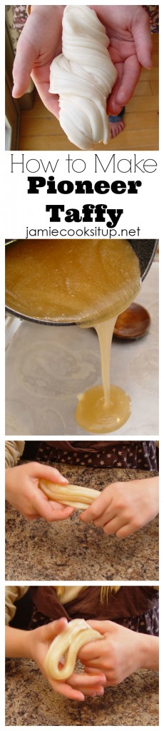 How to make pioneer taffy from Jamie cooks It Up!