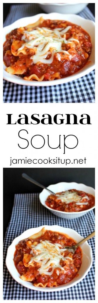 Lasagna Soup from Jamie Cooks It Up!