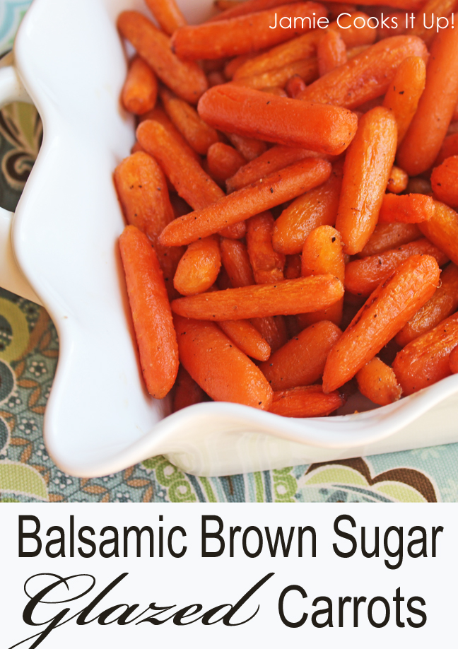 Balsamic Brown Sugar Glazed Carrots from Jamie Cooks It Up!