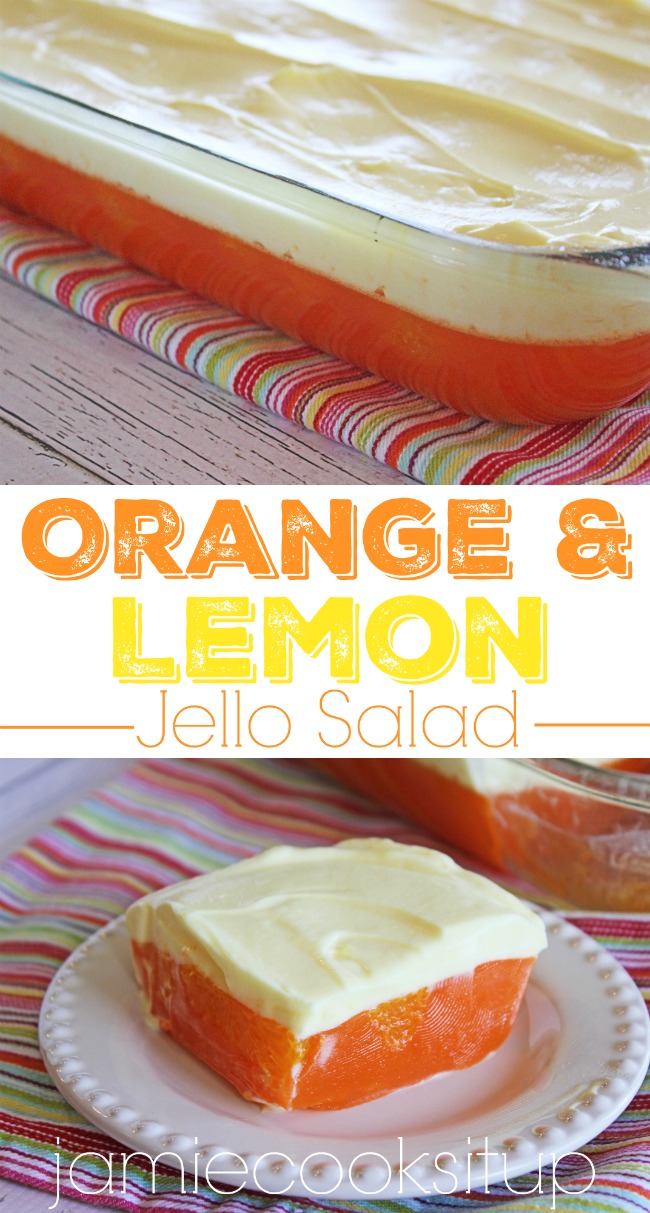 Orange and Lemon Jello Salad from Jamie Cooks It Up