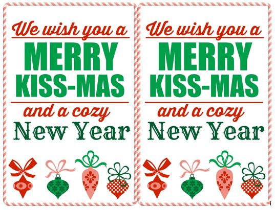 “We Wish You a Merry Kissmas” Free Printable and “Joy Without Measure