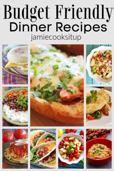 Budget Friendly Dinner Recipes - Jamie Cooks It Up